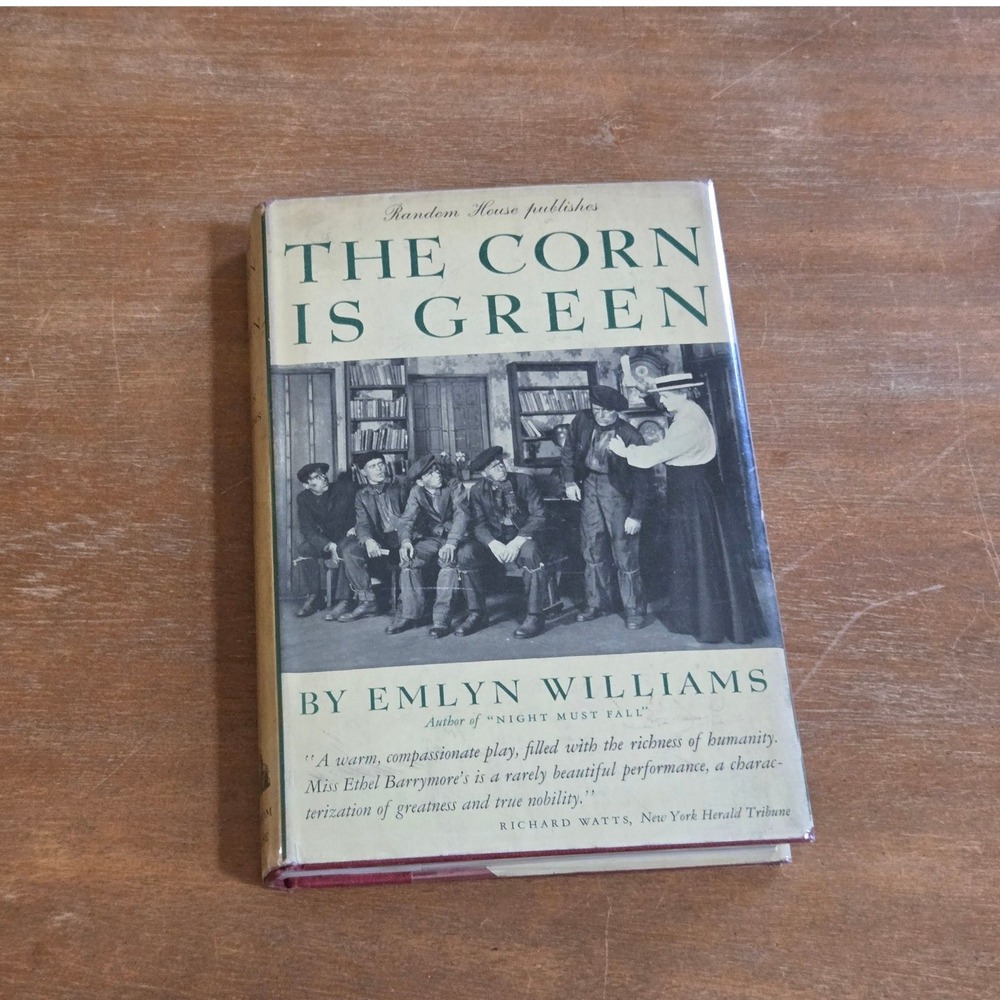 Random House The Corn Is Green Play Emlyn Williams First Printing Hardcover Book